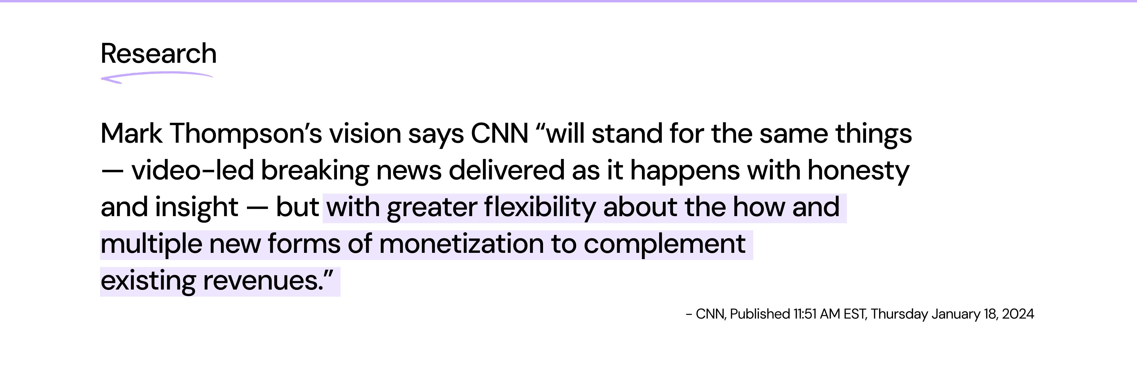 Research: Mark Thompson on CNN's video-led breaking news strategy and new forms of monetization
